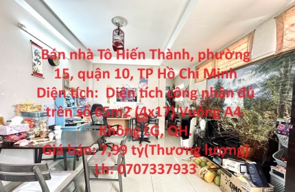 Bán nhà Tô Hiến Thành, phường 15, quận 10, TP Hồ Chí Minh